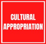 Cultural Appropriation