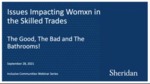 Issues Impacting Women in the Skilled Trades by Alicia Sullivan, Mary Grey, Carly Myers, Shannon Fair, Dove Smith, and Centre for Equity and Inclusion