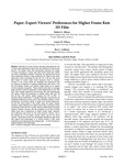 Paper: Expert Viewers' Preferences for Higher Frame Rate 3D Film by Robert S. Allison, Laurie M. Wilcox, Roy C. Anthony, John Helliker, and Bert Dunk