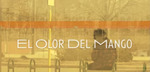 El Olor Del Mango