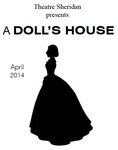 A Doll’s House, April 10 – 19, 2014