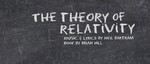 The Theory of Relativity, April 11 – 20, 2013 by Theatre Sheridan