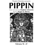Pippin, February 18 – 27, 2010