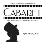 Cabaret, April 13 – 24, 2010