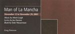 Man of La Mancha, November 12 – 29, 2003