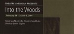 Into The Woods, February 18 – March 6, 2004 by Theatre Sheridan