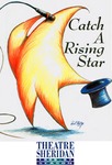 Catch a Rising Star, March 6 – 8, 1997 by Theatre Sheridan