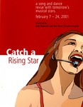 Catch a Rising Star, February 7 – 24, 2001