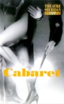 Cabaret, February 9 – 25, 1995