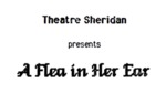 A Flea in Her Ear, January 23 – February 2, 1985 by Theatre Sheridan