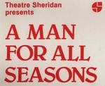 A Man For All Seasons, April 13 – 23, 1983 by Theatre Sheridan