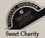 Sweet Charity, February 17 – March 6, 1982 by Theatre Sheridan