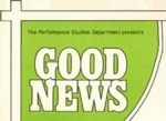 Good News, April 19 – 28, 1979 by Theatre Sheridan