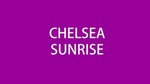 Chelsea Sunrise, April 11 – 21, 2019