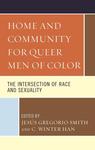 Navigating the Spaces Between Racial/Ethnic and Sexual Orientation: Black Gay Immigrants’ Experiences of Racism and Homophobia in Montreal, Canada by S. Giwa, K. Norsah, and Ferzana Chaze