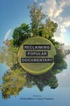 Popular Music and Short-form Nonfiction: Is the Web a Forum for Documentary Innovation? by Michael Brendan Baker