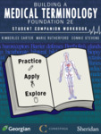 Building a Medical Terminology 2e – Student Companion Workbook