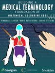 Building a Medical Terminology Foundation 2e Anatomical Colouring Book