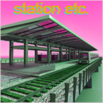 Station Etc.