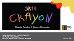 01 Skin Crayons by Christo Tandyo